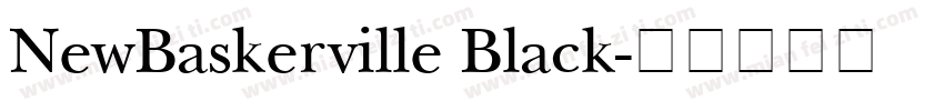 NewBaskerville Black字体转换